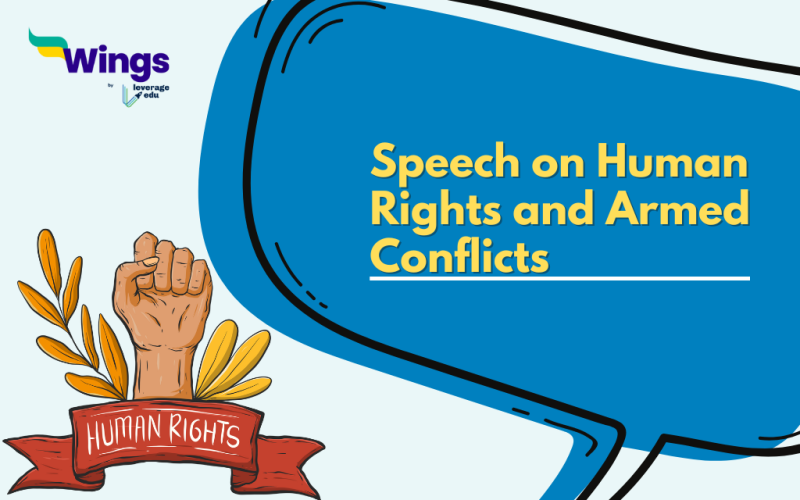Speech on Human Rights and Armed Conflicts