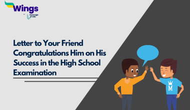 Letter to Your Friend Congratulations Him on His Success in the High School Examination