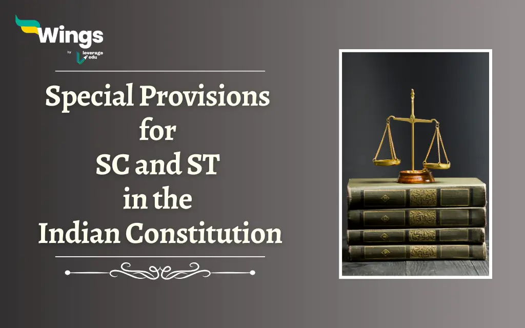 Special Provisions for SC and ST in the Indian Constitution