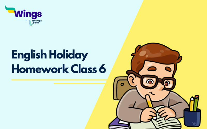 English Holiday Homework Class 6