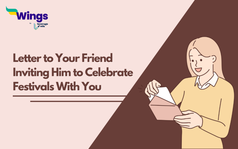 Letter to Your Friend Inviting Him to Celebrate Festivals With You