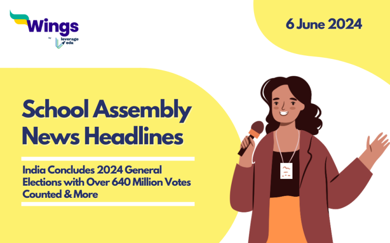 6 June School Assembly News Headlines