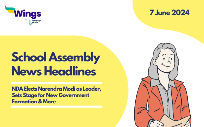 7 June School Assembly News Headlines