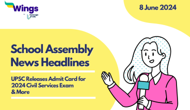 8 June School Assembly News Headlines