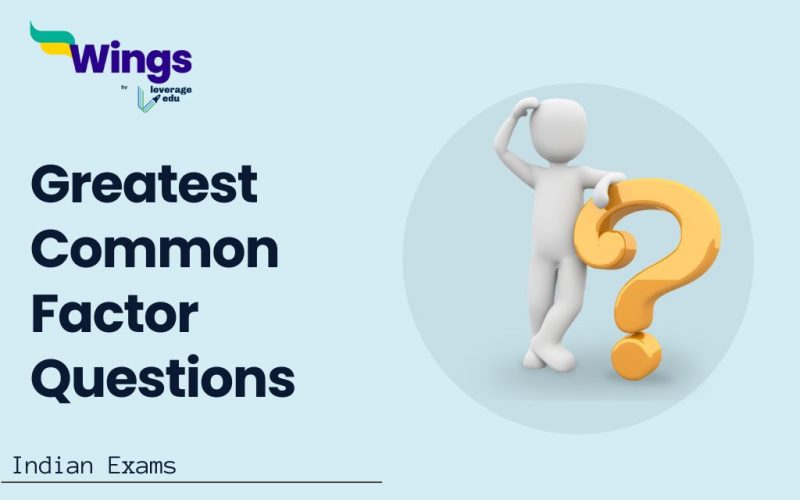 Greatest Common Factor Questions