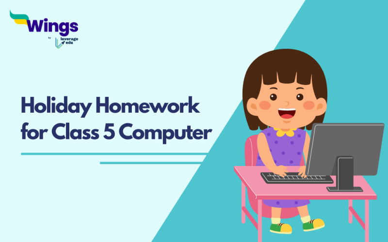 Holiday Homework for Class 5 Computer