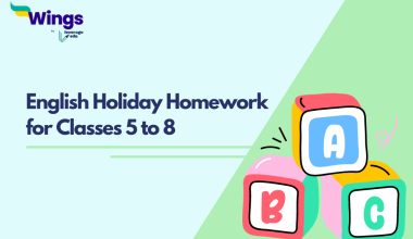 English Holiday Homework for Classes 5 to 8