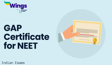 GAP Certificate for NEET