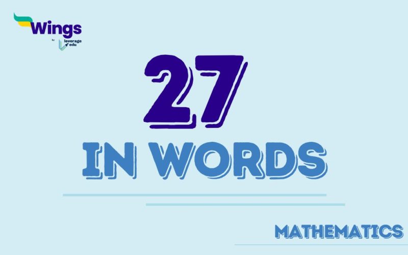 27 IN WORDS