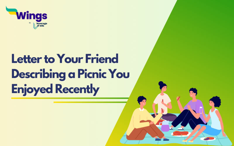 Letter to Your Friend Describing a Picnic You Enjoyed Recently
