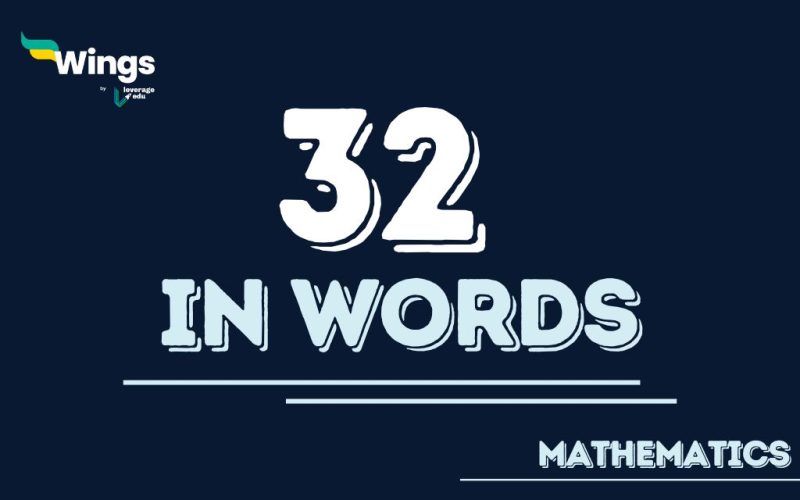 32 in Words