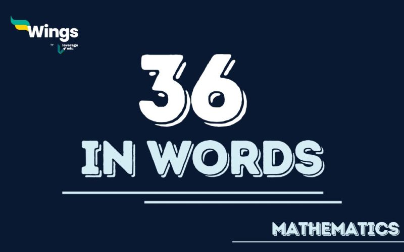 36 in Words