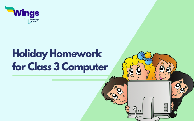 Holiday Homework for Class 3 Computer
