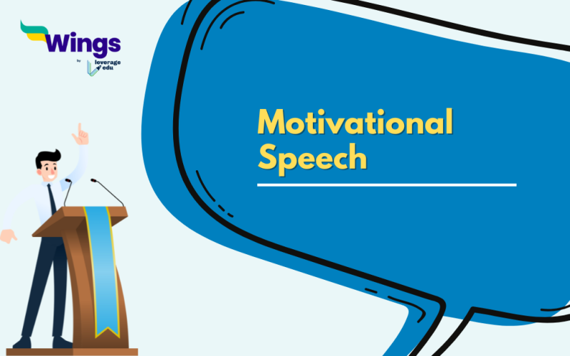 Short and Long Motivational Speech for Students | Leverage Edu