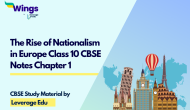 The Rise of Nationalism in Europe Class 10 CBSE Notes Chapter 1