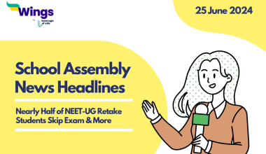 25 June School Assembly News Headlines