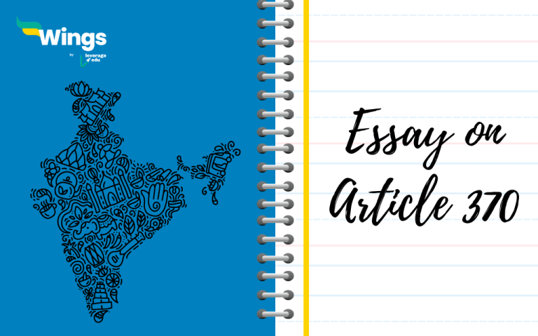 Essay on Article 370 for Students in 500 Words | Leverage Edu