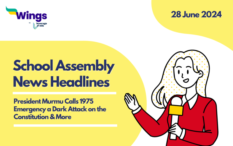 28 June School Assembly News Headlines