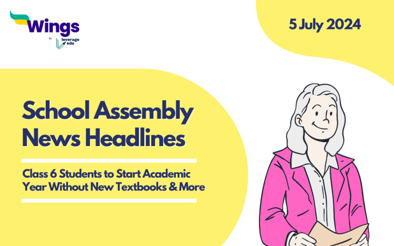 5July School Assembly News Headlines