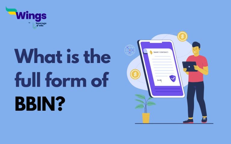 What Is The Full Form Of BBIN? - Leverage Edu