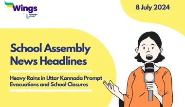 8 July School Assembly News Headlines