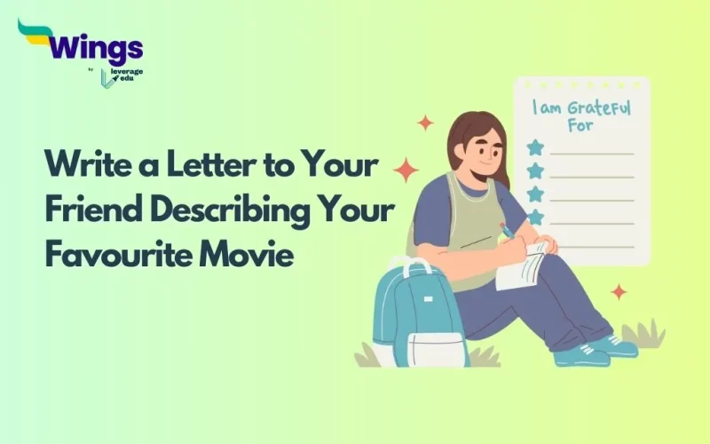 Write a Letter to Your Friend Describing Your Favourite Movie