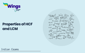 Properties of HCF and LCM with Solved Examples