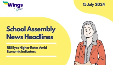 School Assembly News Headlines 15 July