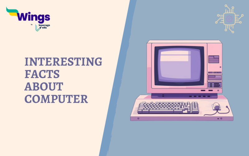 Interesting Facts About Computer