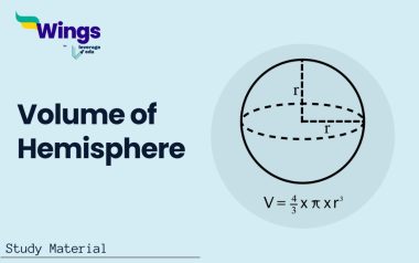 Volume of Hemisphere: Formula and Solved Examples