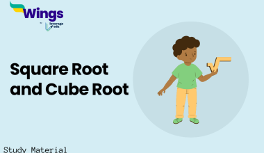 Square Root and Cube Root