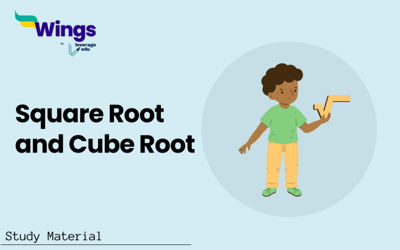 Square Root and Cube Root