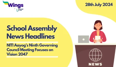 Today School Assembly News Headlines 28 July 2024 in English