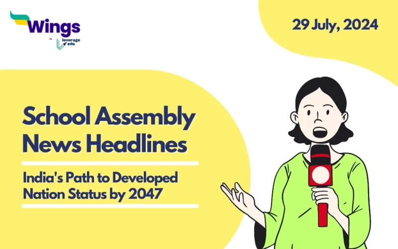 School Assembly News Headlines 29 July