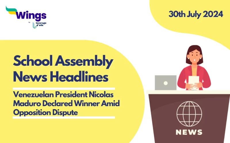 School Assembly News Headlines for 30 July 2024