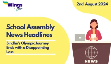 School Assembly News Headlines 2 August 2024