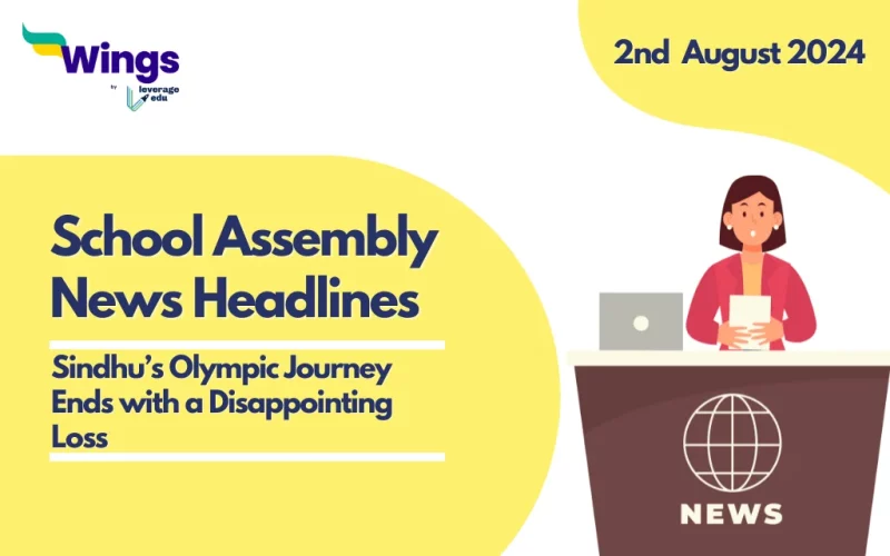 School Assembly News Headlines 2 August 2024