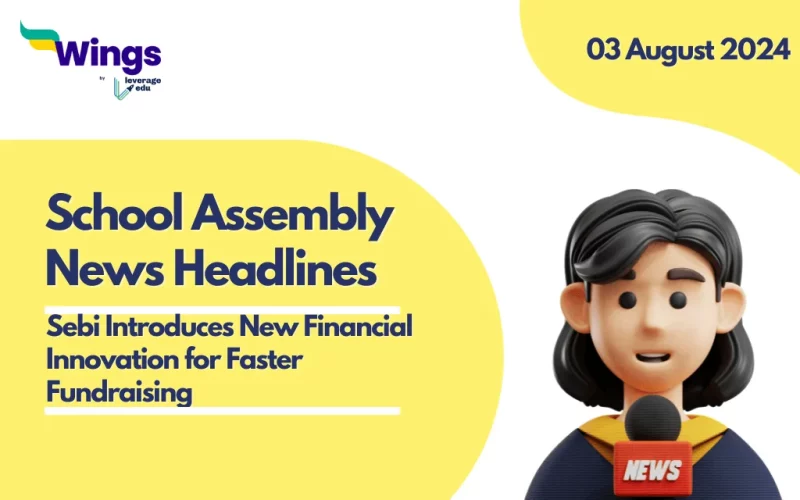 School Assembly News Headlines 3 August 2024