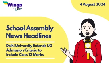 School Assembly News Headlines 4 August 2024