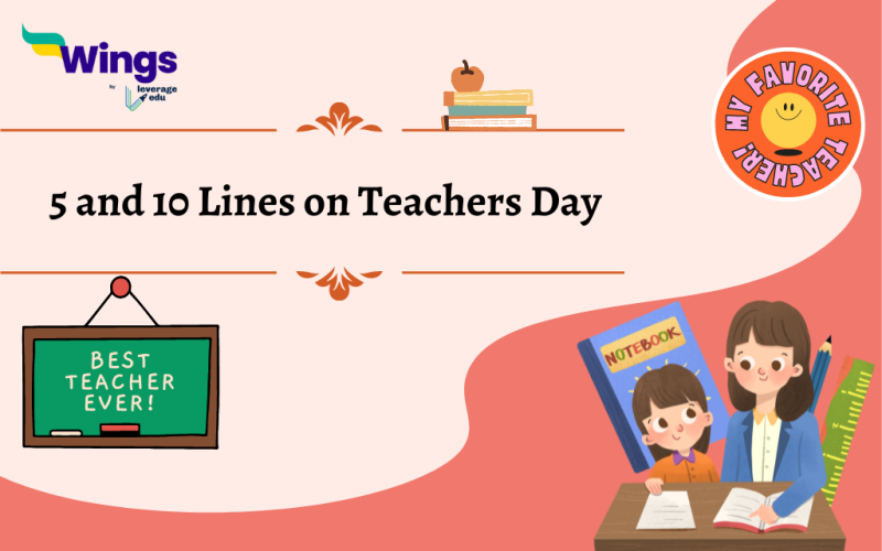 5 and 10 Lines on Teachers Day in English | Leverage Edu