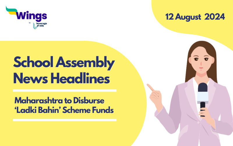 School Assembly News Headlines 12 August 2024