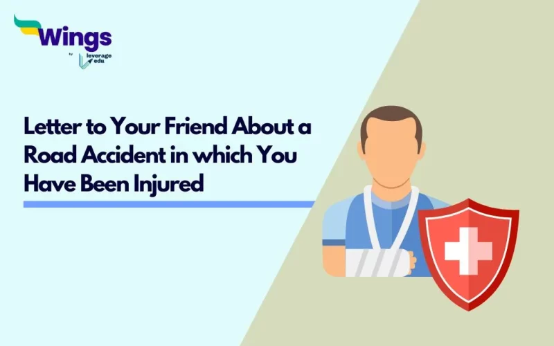 Letter To Your Friend About a Road Accident