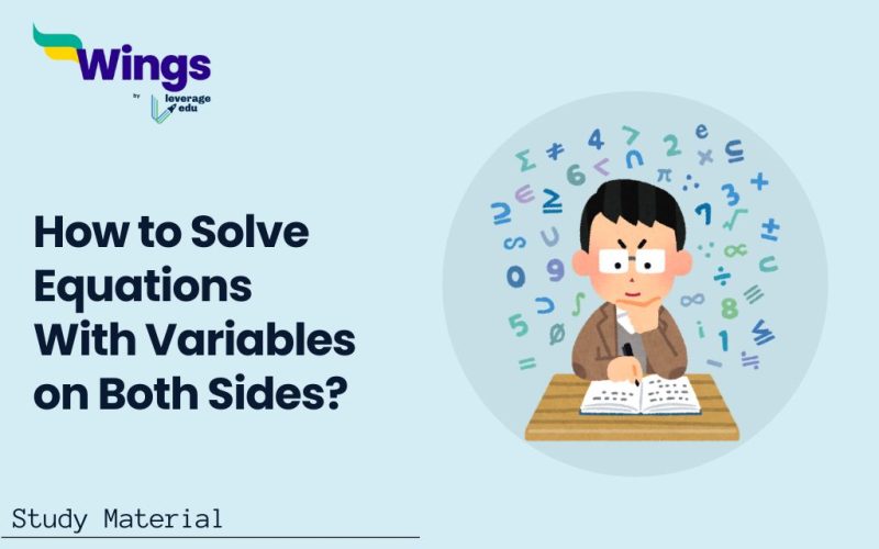 How to Solve Equations With Variables on Both Sides