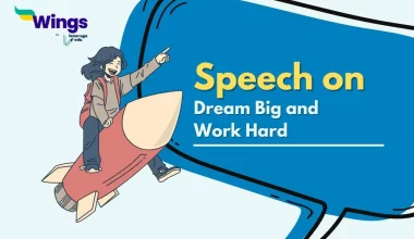 Speech on Dream Big and Work Hard