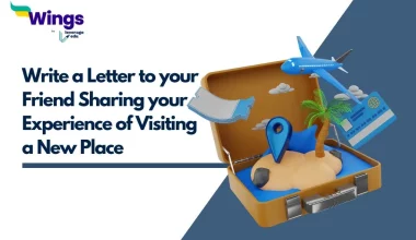 Write a Letter to your Friend Sharing your Experience of Visiting a New Place