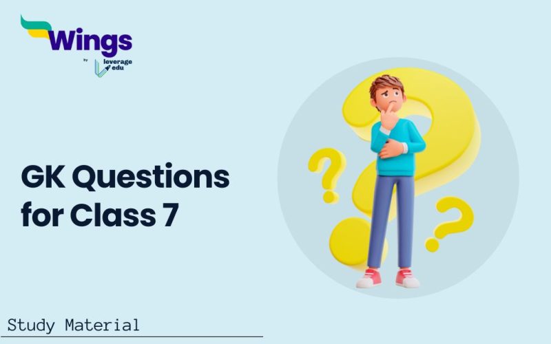 GK Questions for Class 7