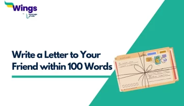 Write a Letter to Your Friend within 100 Words