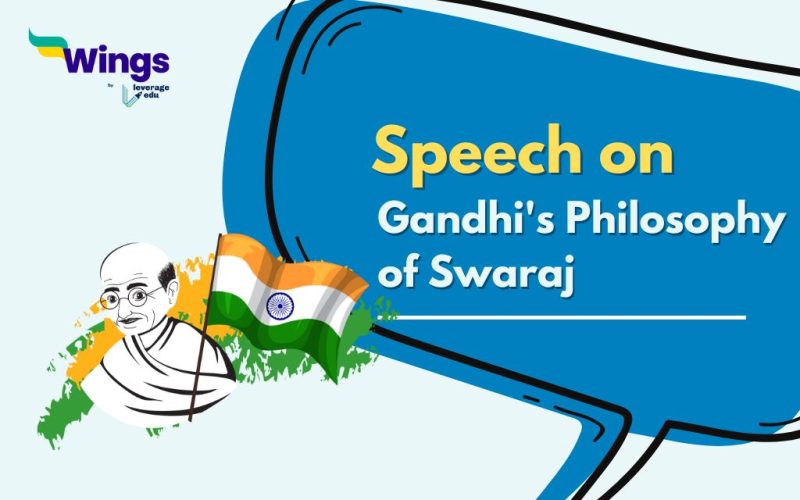 Gandhi's Philosophy of Swaraj Speech