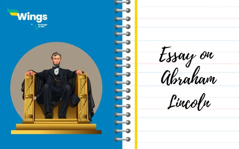 Essay on Abraham Lincoln