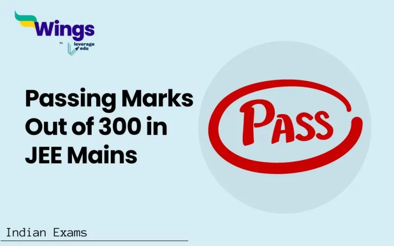 Passing Marks Out of 300 in JEE Mains